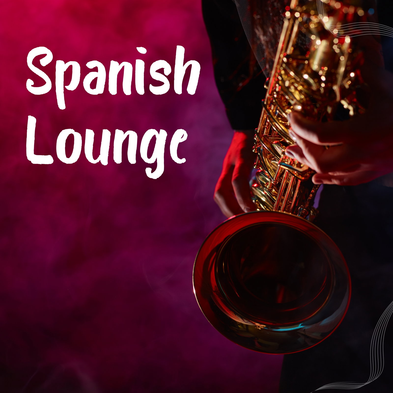 Spanish Lounge Playlist