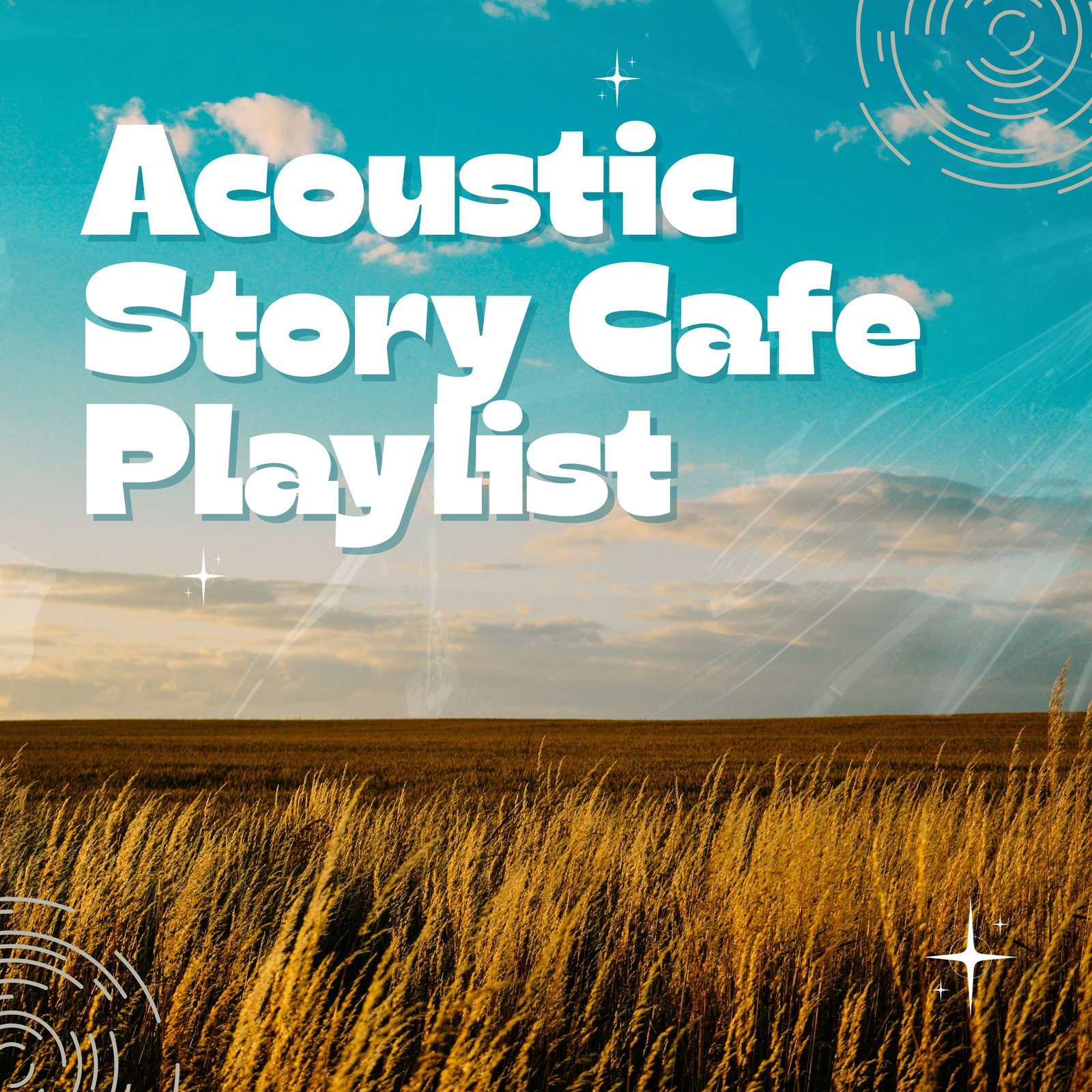 Acoustic Story Cafe Playlist