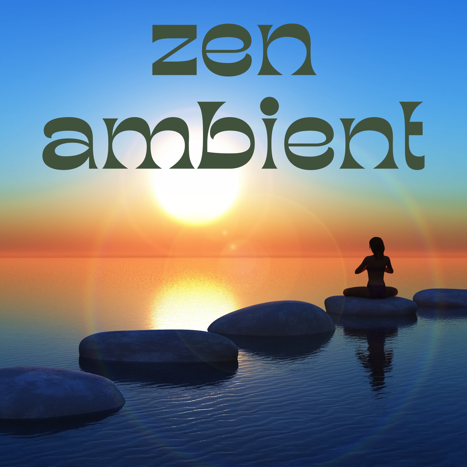 Zen Ambient Playlist
