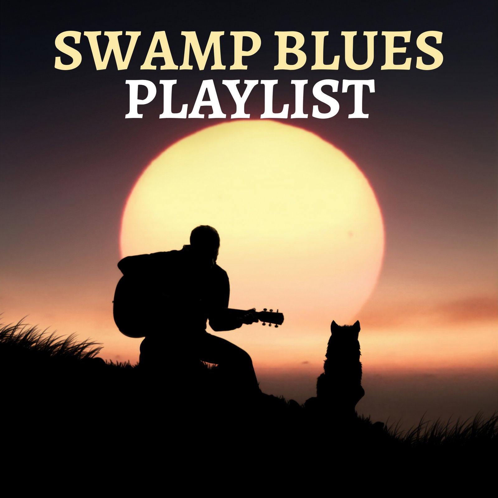 Swamp Blues Playlist