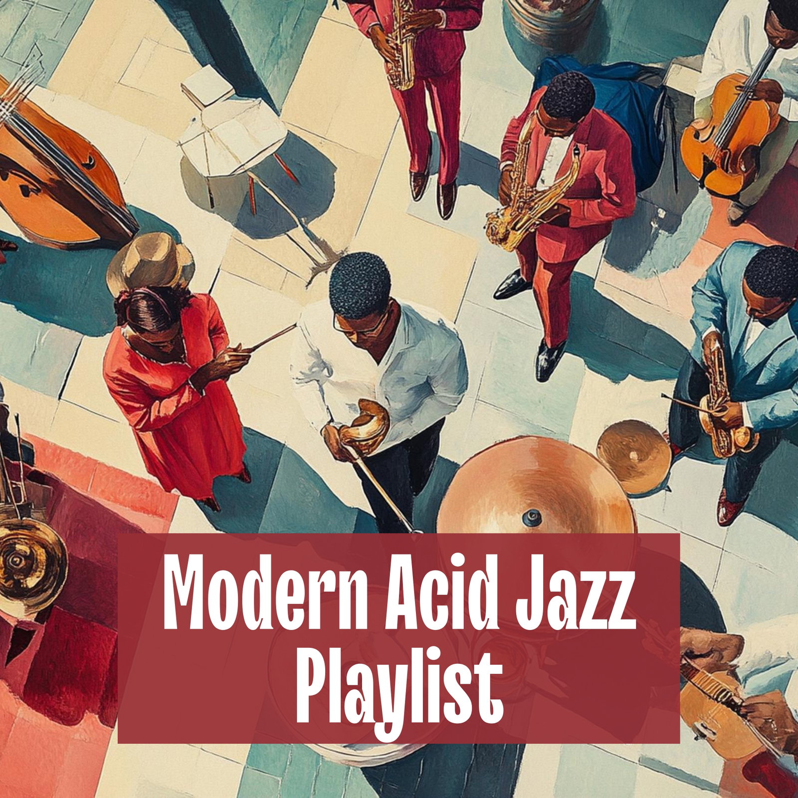 Modern Acid Jazz Playlist
