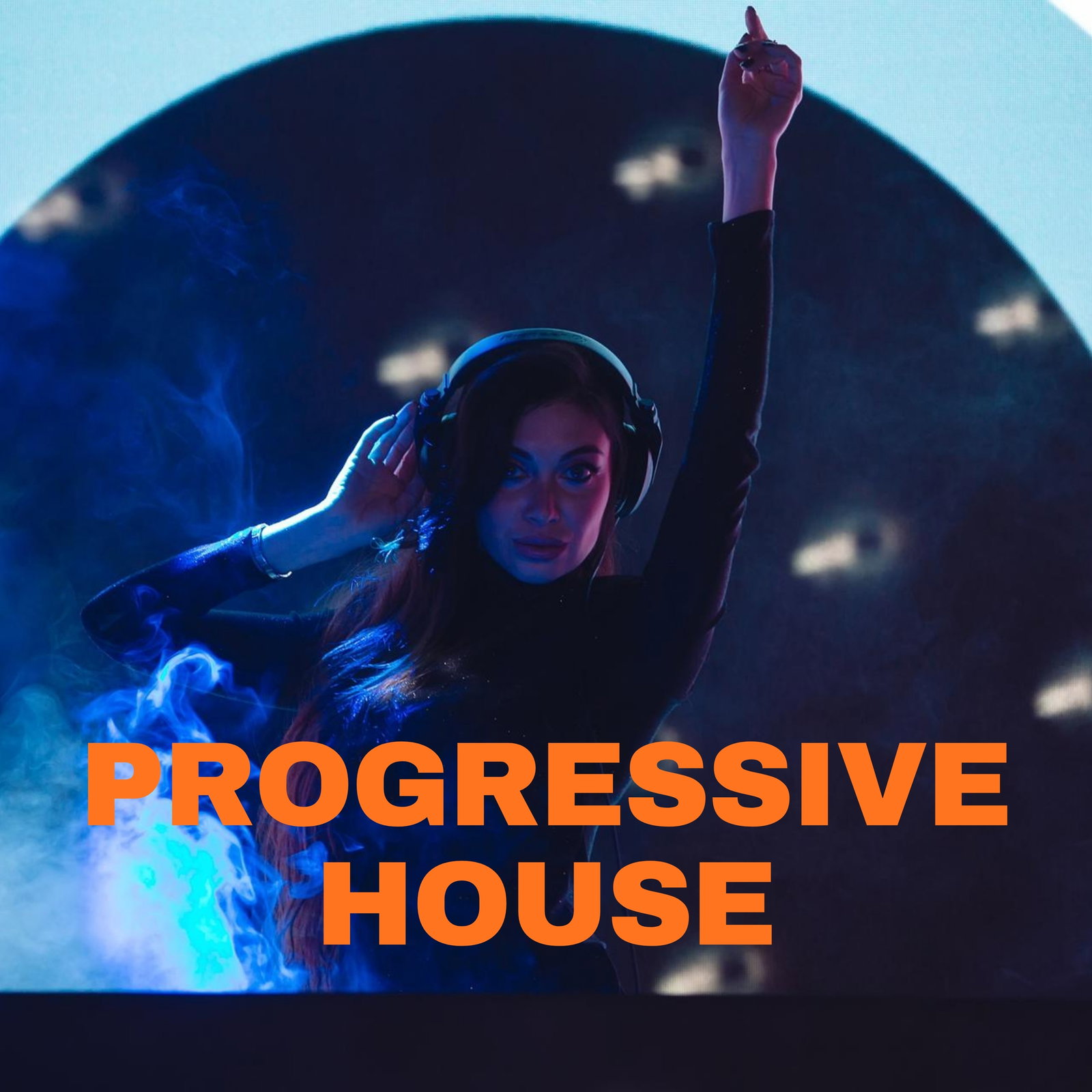 Progressive House Playlist