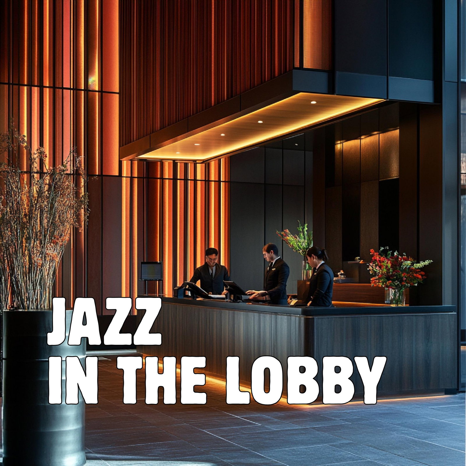 Jazz in the Lobby