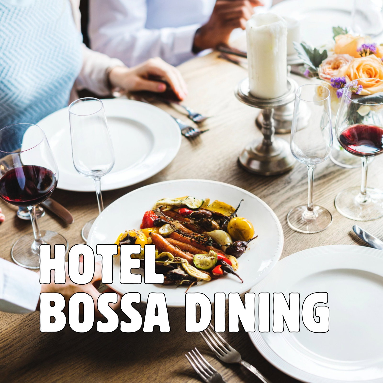 Hotel Bossa Dining