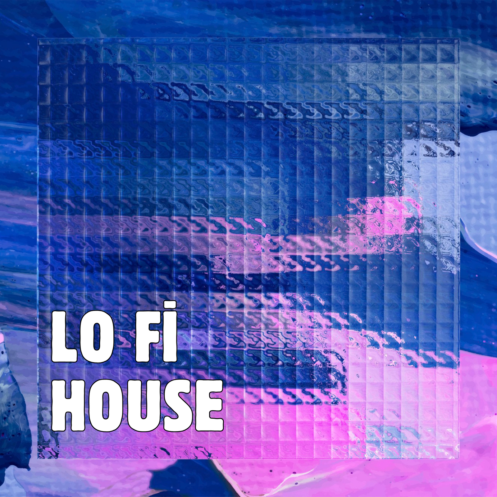 Lo Fi House